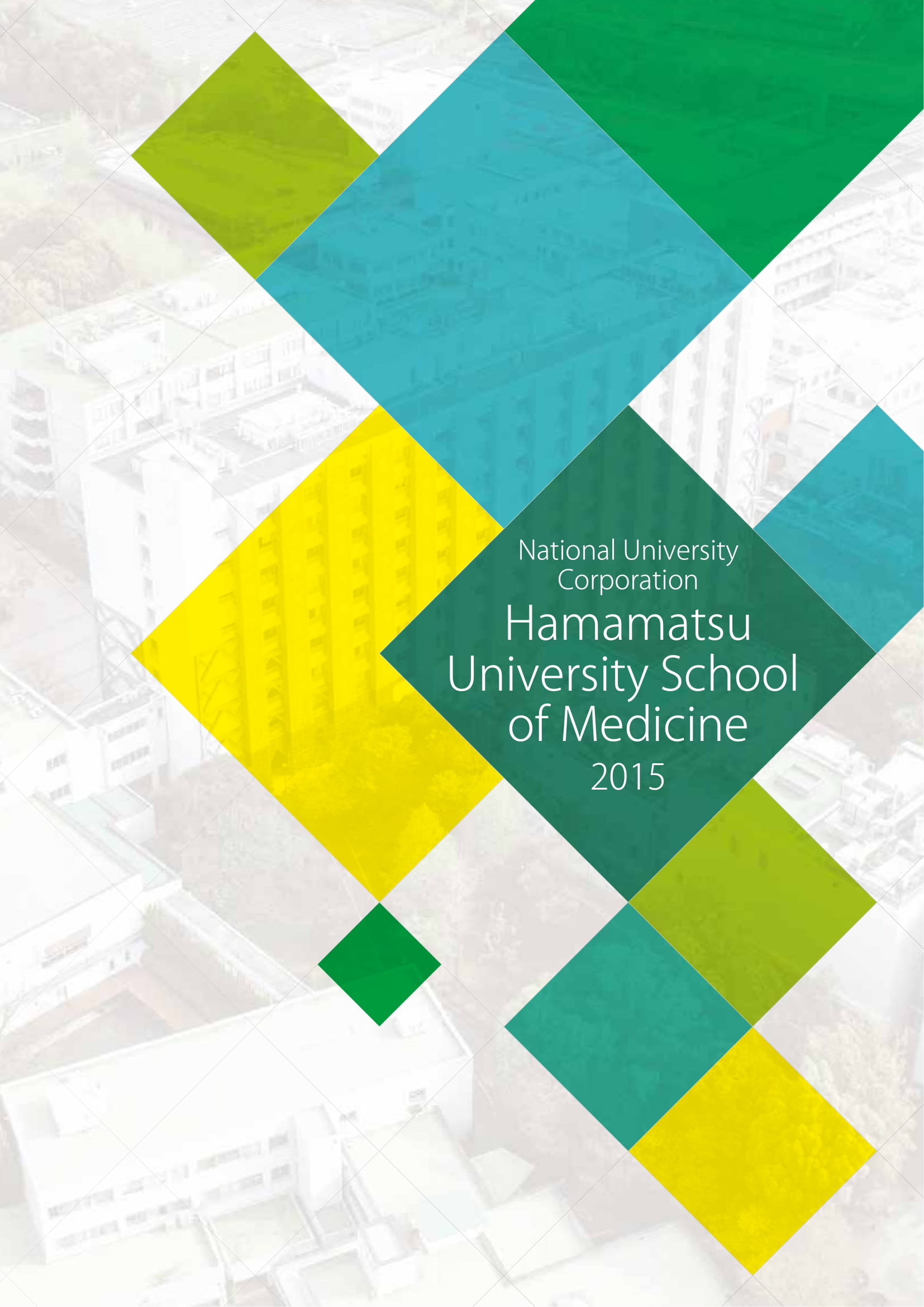 Hamamatsu University School of Medicine 2015